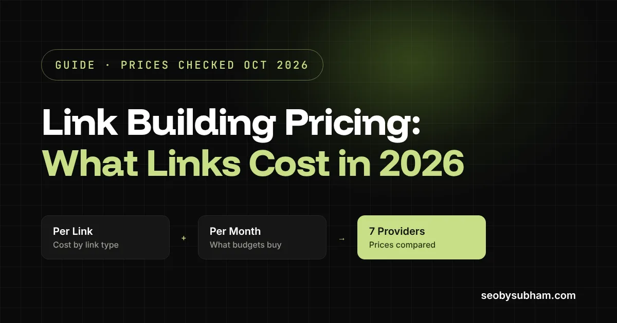 Link building pricing in 2026: cost per link, cost per month and published prices compared